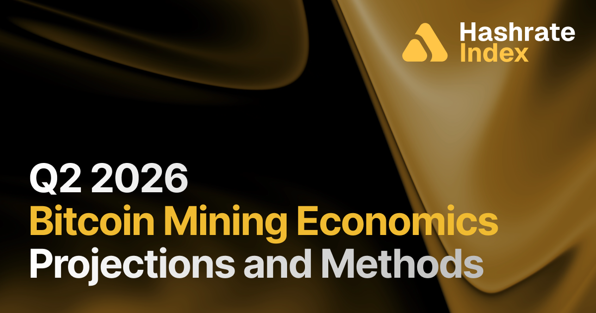 Hashrate Index Q2 2026 Report Out Now 2