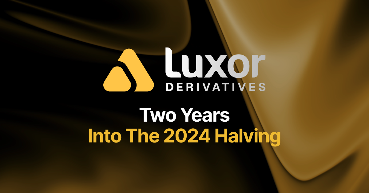 2024 Halving Two Years On: Hashprice Shifts, Hedgers Benefit 2